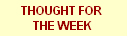 Thought For The Week