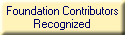 Foundation Contributors
Recognized