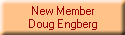 New Member
Doug Engberg