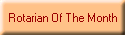 Rotarian Of The Month
