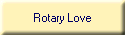 Rotary Love