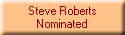 Steve Roberts
Nominated
