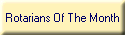 Rotarians Of The Month