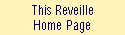 This Reveille 
 Home Page