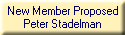 New Member Proposed
Peter Stadelman