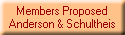 Members Proposed
Anderson & Schultheis