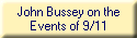 John Bussey on the
Events of 9/11