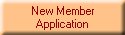 New Member
Application