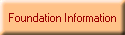 Foundation Information