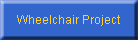 Wheelchair Project