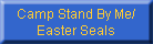 Camp Stand By Me/
Easter Seals