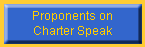 Proponents on
Charter Speak