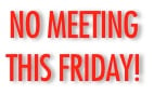 No meeting!