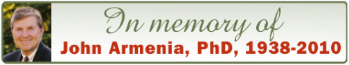 In memory of John Armenia, PhD