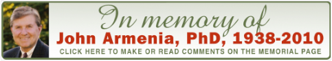 In memory of John Armenia, PhD
