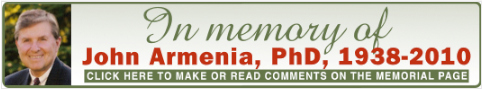 In memory of John Armenia, PhD