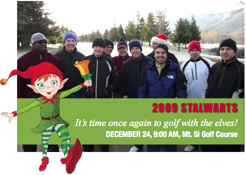 Golfing with the Elves, December 24, 9:00 AM, Mt Si Golf Course